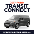 2017 Ford Transit Connect service and repair manual cover with vehicle photo