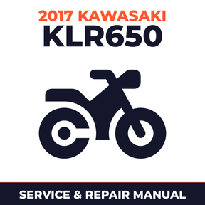 2017 Kawasaki KLR650 Service and Repair Manual - motorcycle workshop manual cover