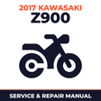 2017 Kawasaki Z900 Service and Repair Manual - motorcycle workshop manual cover