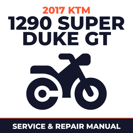 2017 KTM 1290 Super Duke GT Service and Repair Manual - motorcycle workshop manual cover