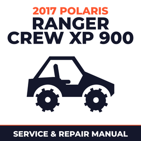 2017 Polaris Ranger Crew XP 900 Service and Repair Manual - side-by-side workshop manual cover