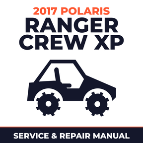 2017 Polaris Ranger Crew XP Service and Repair Manual - side-by-side workshop manual cover