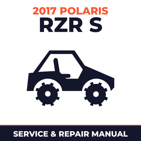 2017 Polaris RZR S Service and Repair Manual - side-by-side workshop manual cover