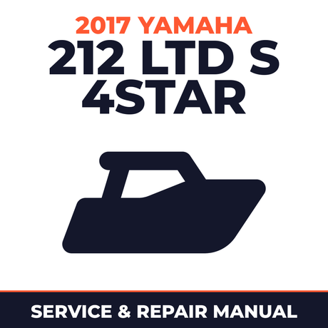 2017 Yamaha 212 LTD S 4STAR Service and Repair Manual - boat workshop manual cover