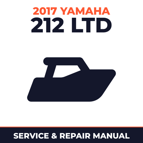 2017 Yamaha 212 LTD Service and Repair Manual - boat workshop manual cover