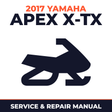 2017 Yamaha APEX X-TX Service and Repair Manual - snowmobile workshop manual cover