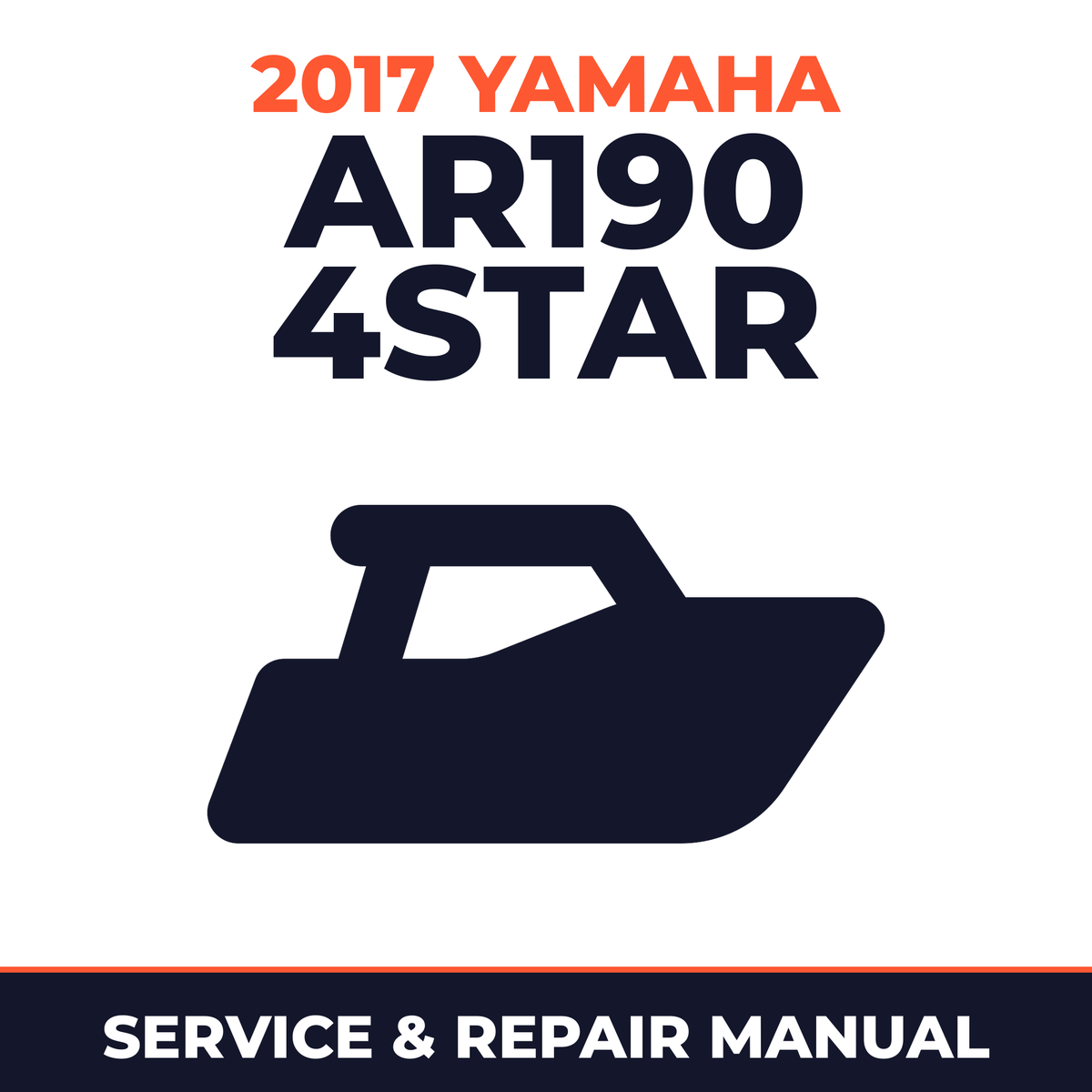 2017 Yamaha AR190 4STAR Service and Repair Manual - boat workshop manual cover