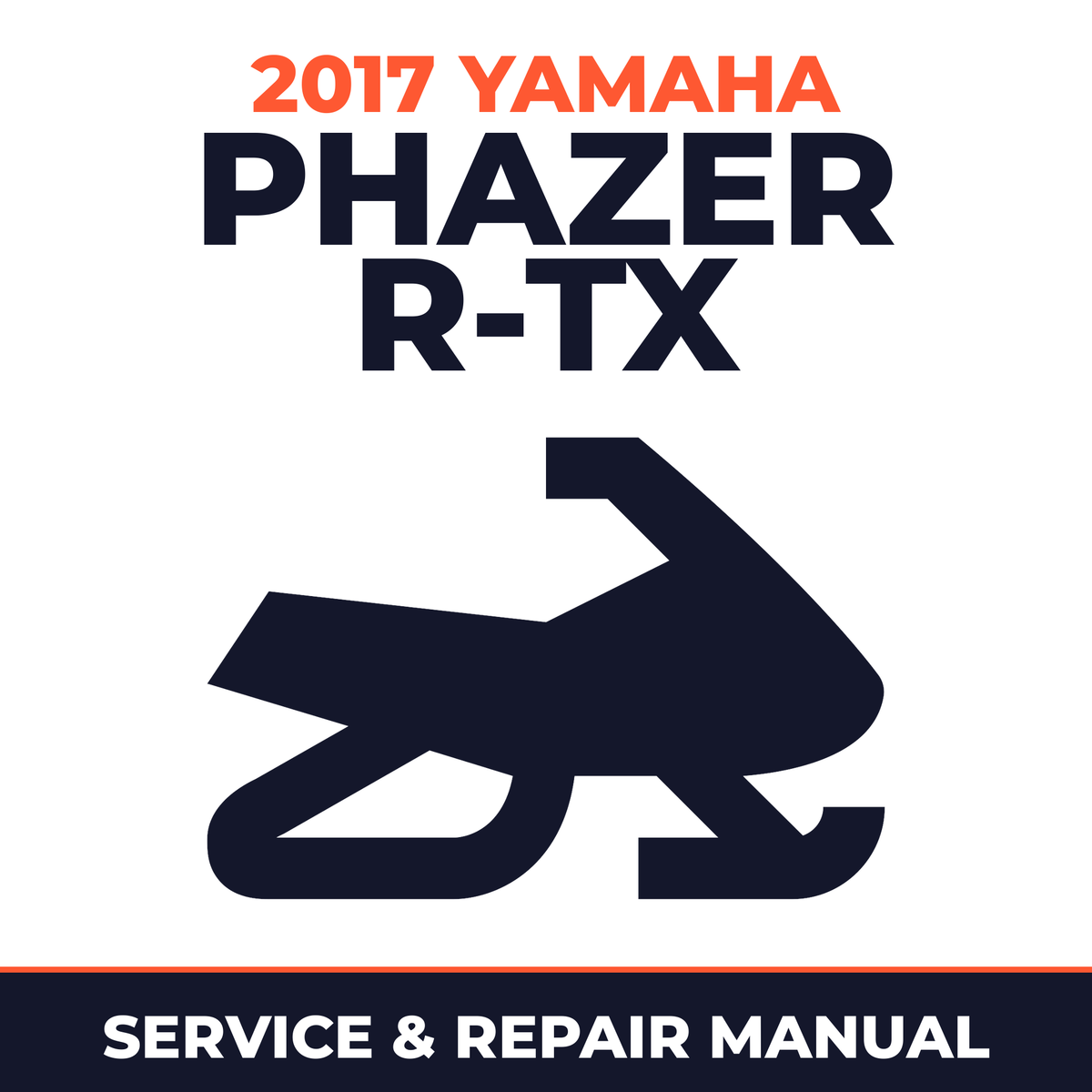 2017 Yamaha PHAZER R-TX Service and Repair Manual - snowmobile workshop manual cover