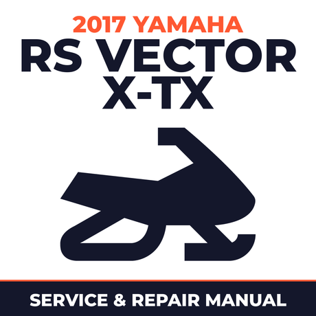 2017 Yamaha RS VECTOR X-TX Service and Repair Manual - snowmobile workshop manual cover