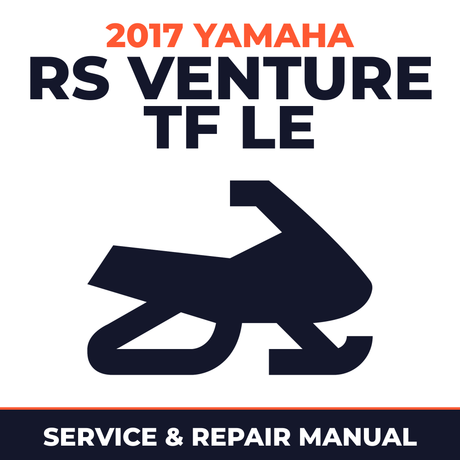 2017 Yamaha RS Venture TF LE Service and Repair Manual - snowmobile workshop manual cover