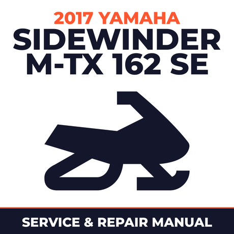 2017 Yamaha SIDEWINDER M-TX 162 SE Service and Repair Manual - snowmobile workshop manual cover