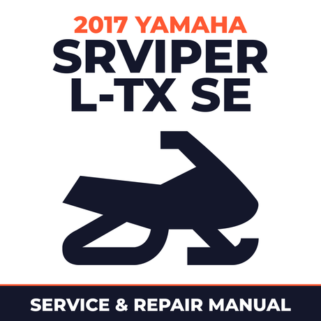 2017 Yamaha SRVIPER L-TX SE Service and Repair Manual - snowmobile workshop manual cover