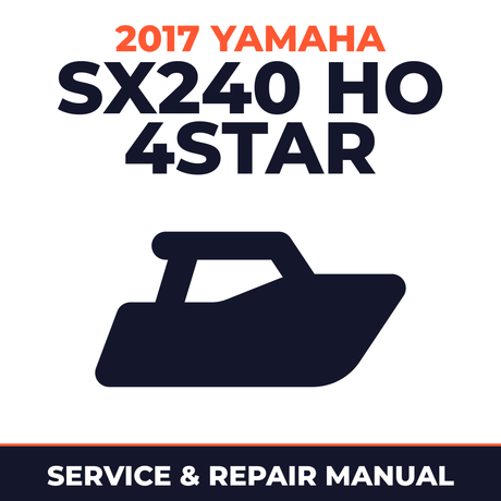 2017 Yamaha SX240 HO 4STAR Service and Repair Manual - boat workshop manual cover