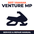 2017 Yamaha VENTURE MP Service and Repair Manual - snowmobile workshop manual cover