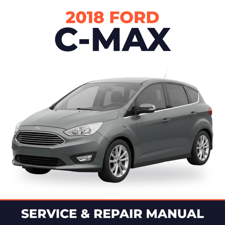 2018 Ford C-Max service and repair manual cover with vehicle photo