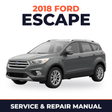 2018 Ford Escape service and repair manual cover with vehicle photo