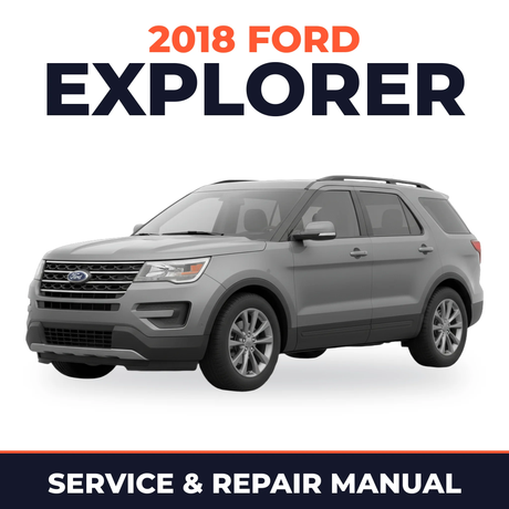 2018 Ford Explorer service and repair manual cover with vehicle photo
