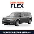 2018 Ford Flex service and repair manual cover with vehicle photo