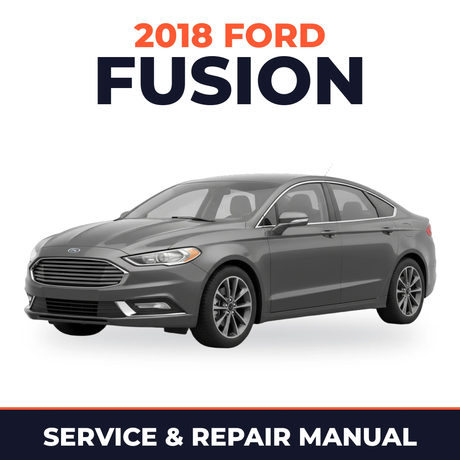 2018 Ford Fusion service and repair manual cover with vehicle photo