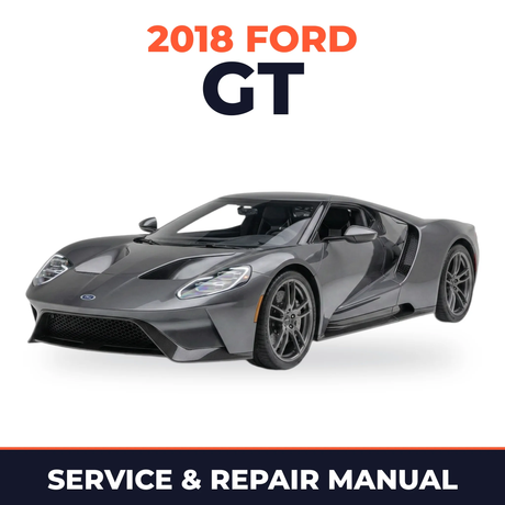 2018 Ford GT service and repair manual cover with vehicle photo