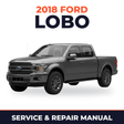 2018 Ford Lobo service and repair manual cover with vehicle photo