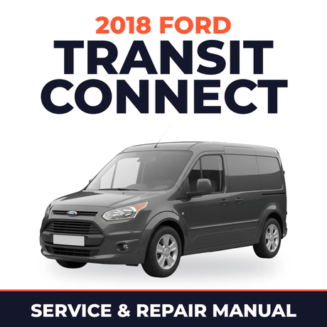 2018 Ford Transit Connect service and repair manual cover with vehicle photo
