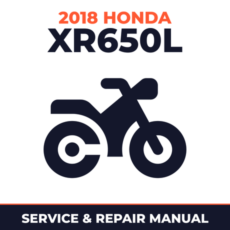 2018 Honda XR650L Service and Repair Manual - motorcycle workshop manual cover