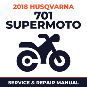 2018 Husqvarna 701 Supermoto Service and Repair Manual - motorcycle workshop manual cover