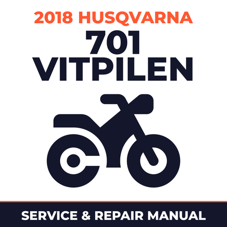 2018 Husqvarna 701 Vitpilen Service and Repair Manual - motorcycle workshop manual cover