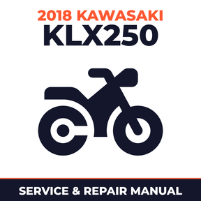 2018 Kawasaki KLX250 Service and Repair Manual - motorcycle workshop manual cover