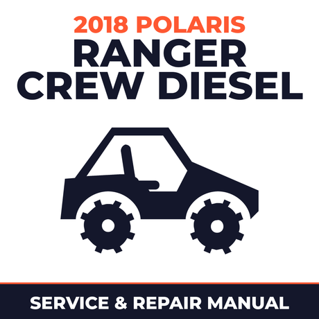 2018 Polaris Ranger Crew Diesel Service and Repair Manual - side-by-side workshop manual cover