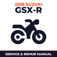 2018 Suzuki GSX-R Service and Repair Manual - motorcycle workshop manual cover