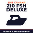 2018 Yamaha 210 FSH DELUXE Service and Repair Manual - boat workshop manual cover