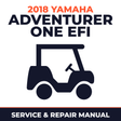 2018 Yamaha ADVENTURER ONE EFI Service and Repair Manual - golf car workshop manual cover