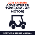 2018 Yamaha ADVENTURER TWO (48V - AC MOTOR) Service and Repair Manual - golf car workshop manual cover