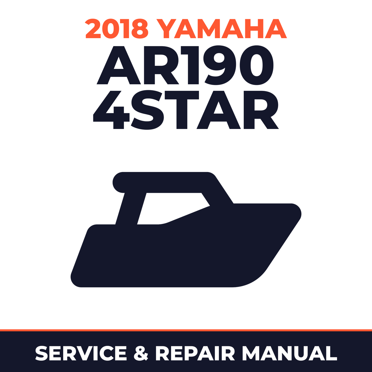 2018 Yamaha AR190 4STAR Service and Repair Manual - boat workshop manual cover