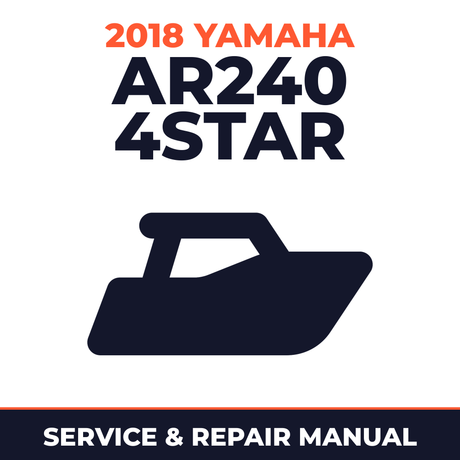 2018 Yamaha AR240 4STAR Service and Repair Manual - boat workshop manual cover