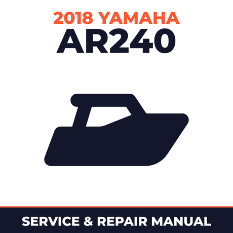2018 Yamaha AR240 Service and Repair Manual - boat workshop manual cover