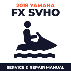 2018 Yamaha FX SVHO Service and Repair Manual - personal watercraft workshop manual cover
