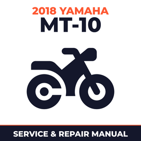 2018 Yamaha MT-10 Service and Repair Manual - motorcycle workshop manual cover