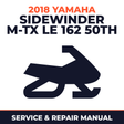 2018 Yamaha SIDEWINDER M-TX LE 162 50th Service and Repair Manual - snowmobile workshop manual cover