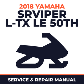 2018 Yamaha SRVIPER L-TX LE 50th Service and Repair Manual - snowmobile workshop manual cover