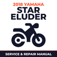 2018 Yamaha STAR ELUDER Service and Repair Manual - motorcycle workshop manual cover