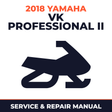 2018 Yamaha VK PROFESSIONAL II Service and Repair Manual - snowmobile workshop manual cover