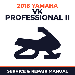 2018 Yamaha VK PROFESSIONAL II Service and Repair Manual - snowmobile workshop manual cover