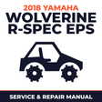 2018 Yamaha WOLVERINE R-SPEC EPS Service and Repair Manual - side-by-side workshop manual cover