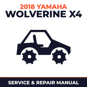 2018 Yamaha WOLVERINE X4 Service and Repair Manual - side-by-side workshop manual cover