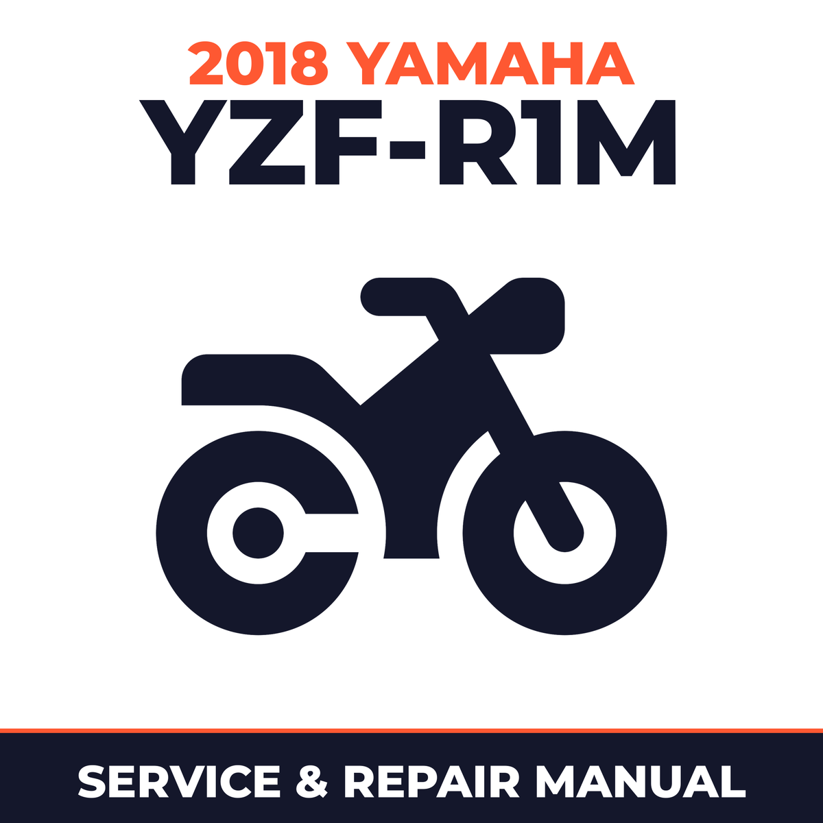 2018 Yamaha YZF-R1M Service and Repair Manual - motorcycle workshop manual cover