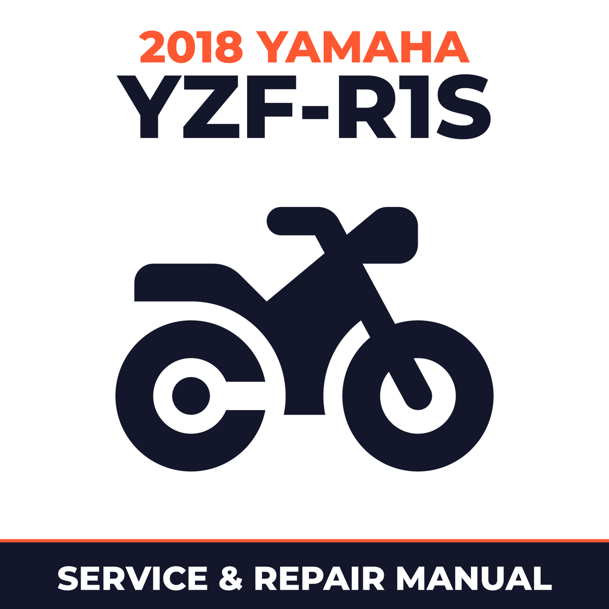 2018 Yamaha YZF-R1S Service and Repair Manual - motorcycle workshop manual cover