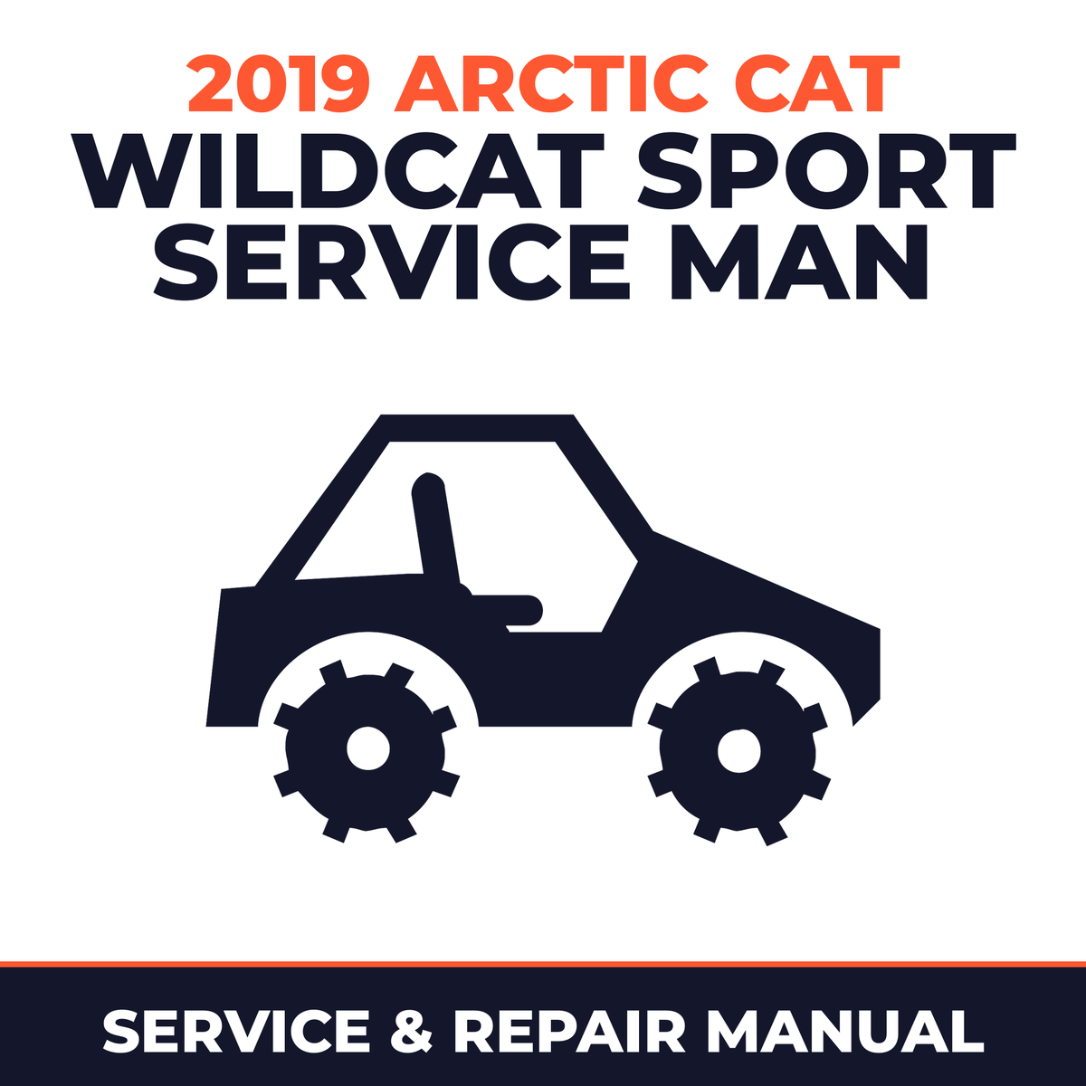 2019 Arctic Cat Wildcat Sport Service Man Service and Repair Manual - side-by-side workshop manual cover